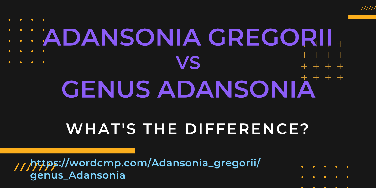 Difference between Adansonia gregorii and genus Adansonia