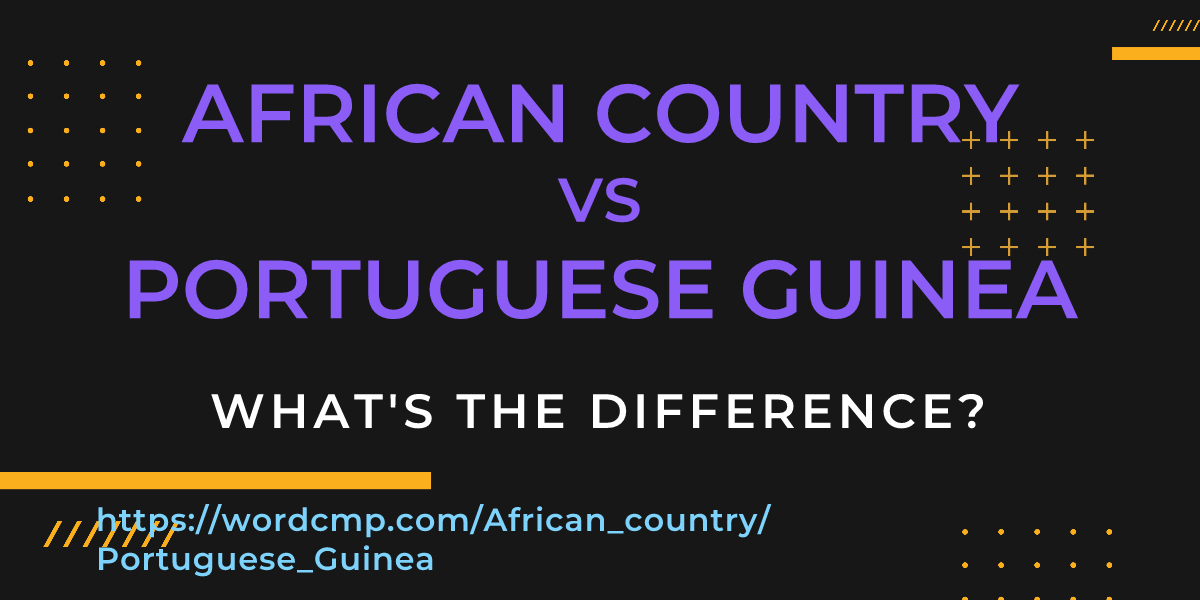 Difference between African country and Portuguese Guinea
