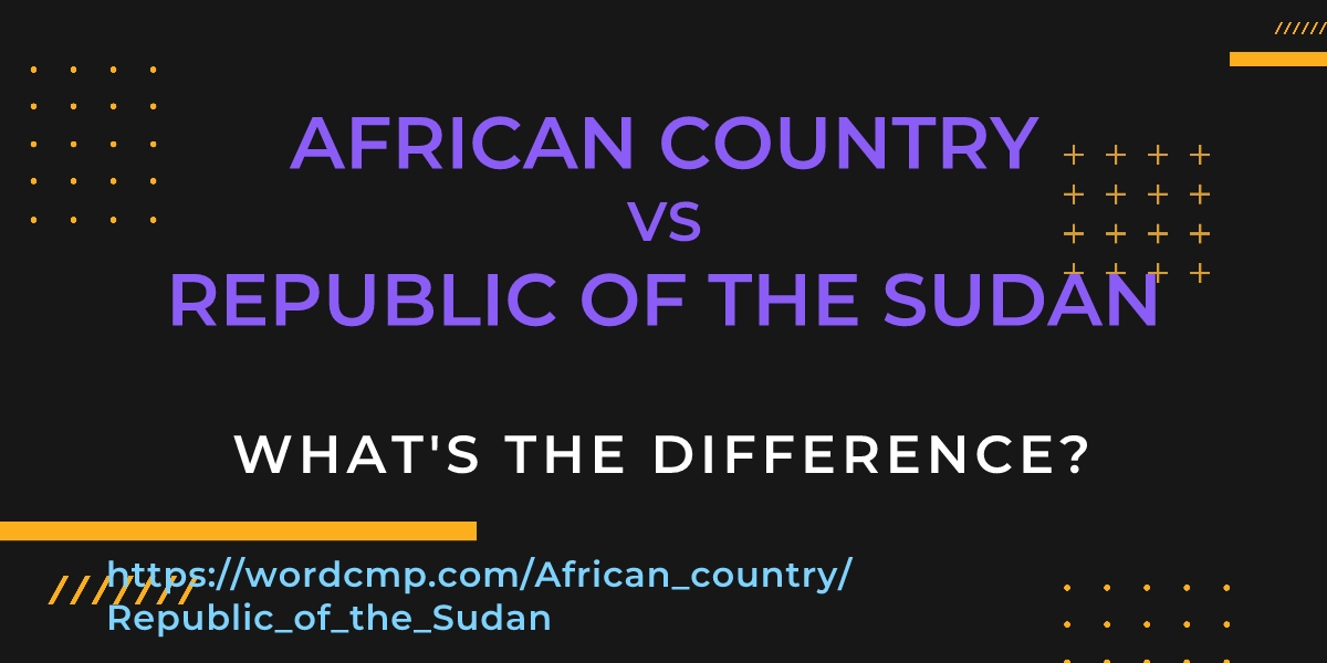 Difference between African country and Republic of the Sudan