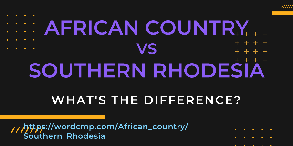 Difference between African country and Southern Rhodesia