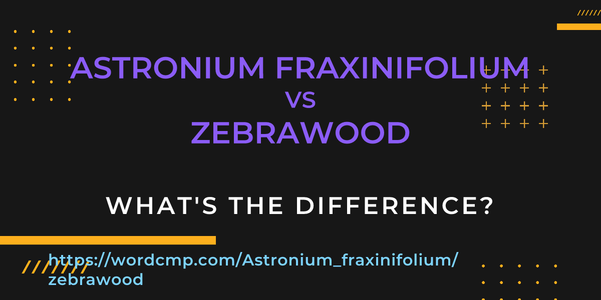 Difference between Astronium fraxinifolium and zebrawood