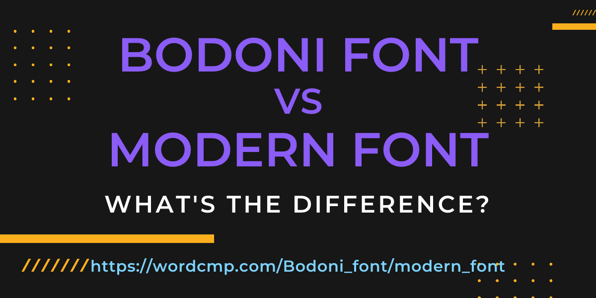 Difference between Bodoni font and modern font