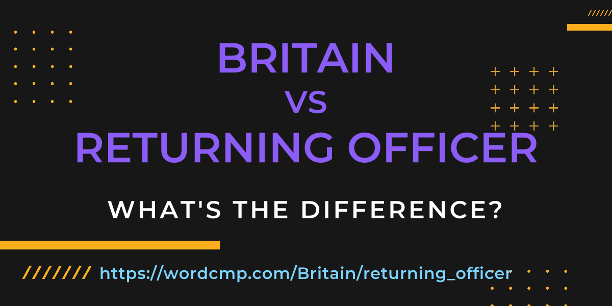 Difference between Britain and returning officer