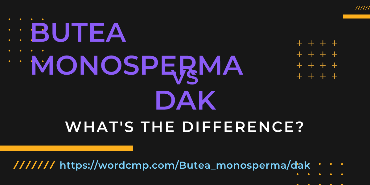 Difference between Butea monosperma and dak