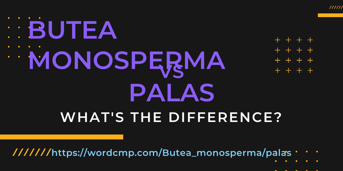 Difference between Butea monosperma and palas
