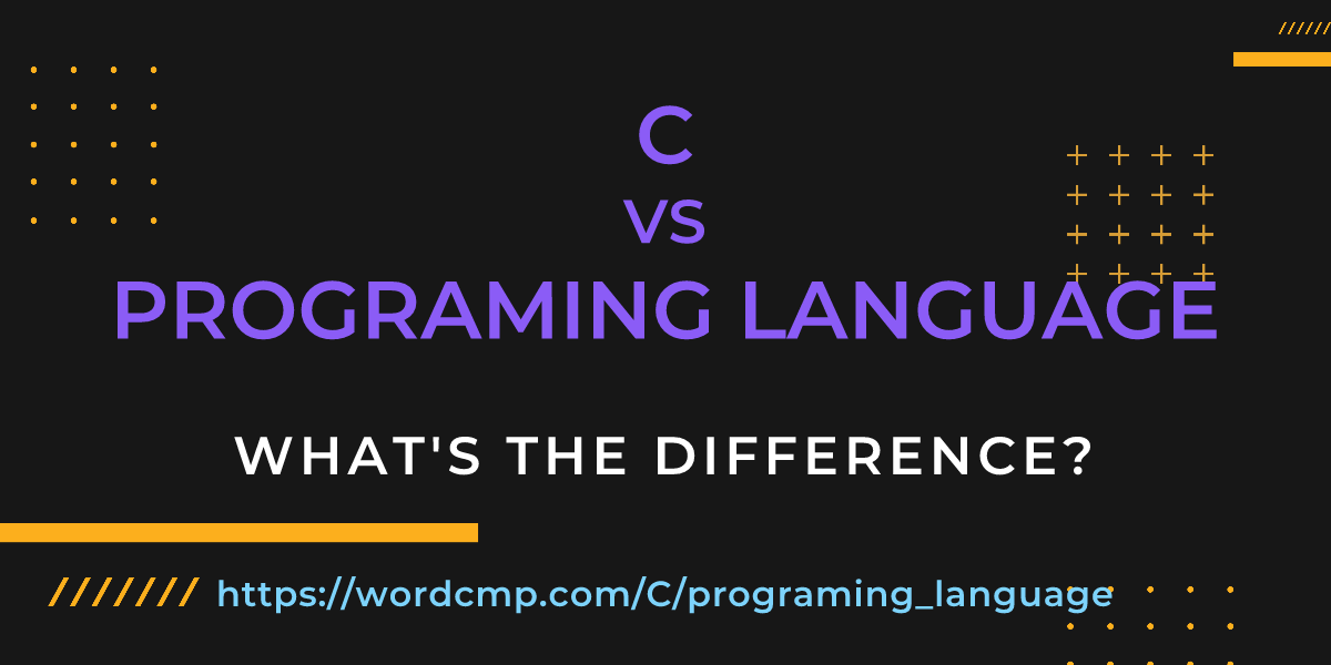Difference between C and programing language