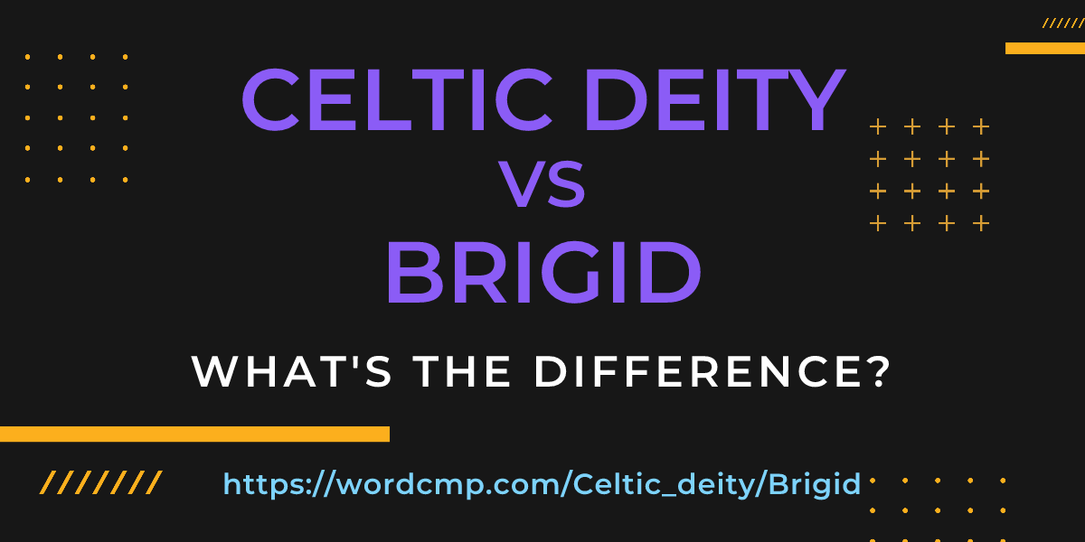 Difference between Celtic deity and Brigid