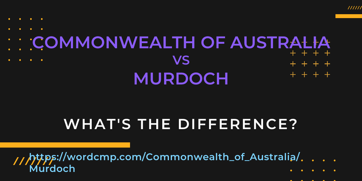 Difference between Commonwealth of Australia and Murdoch