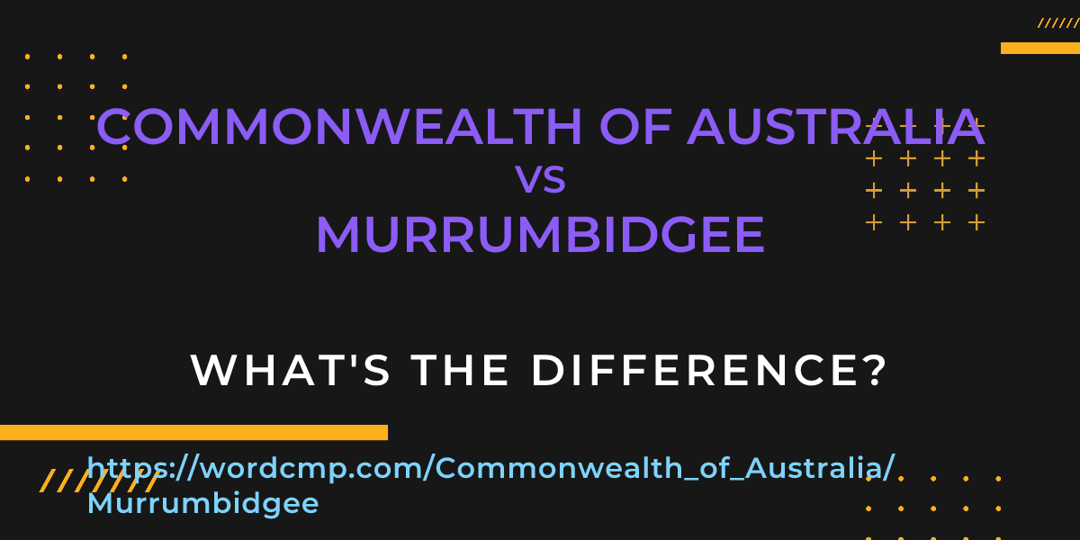 Difference between Commonwealth of Australia and Murrumbidgee