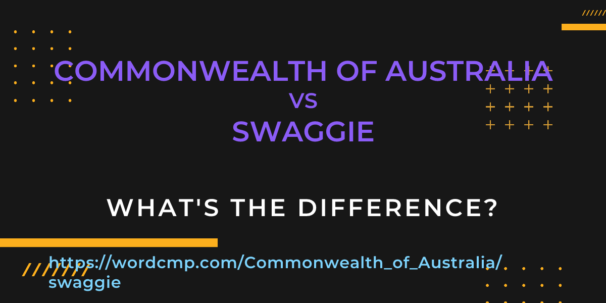 Difference between Commonwealth of Australia and swaggie