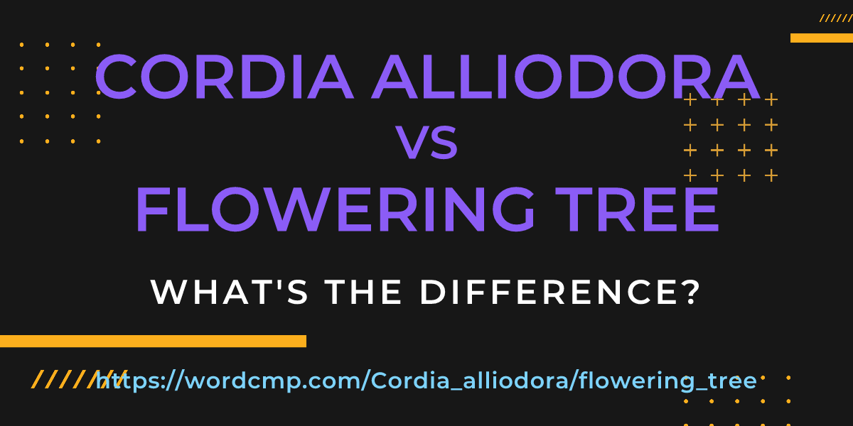 Difference between Cordia alliodora and flowering tree