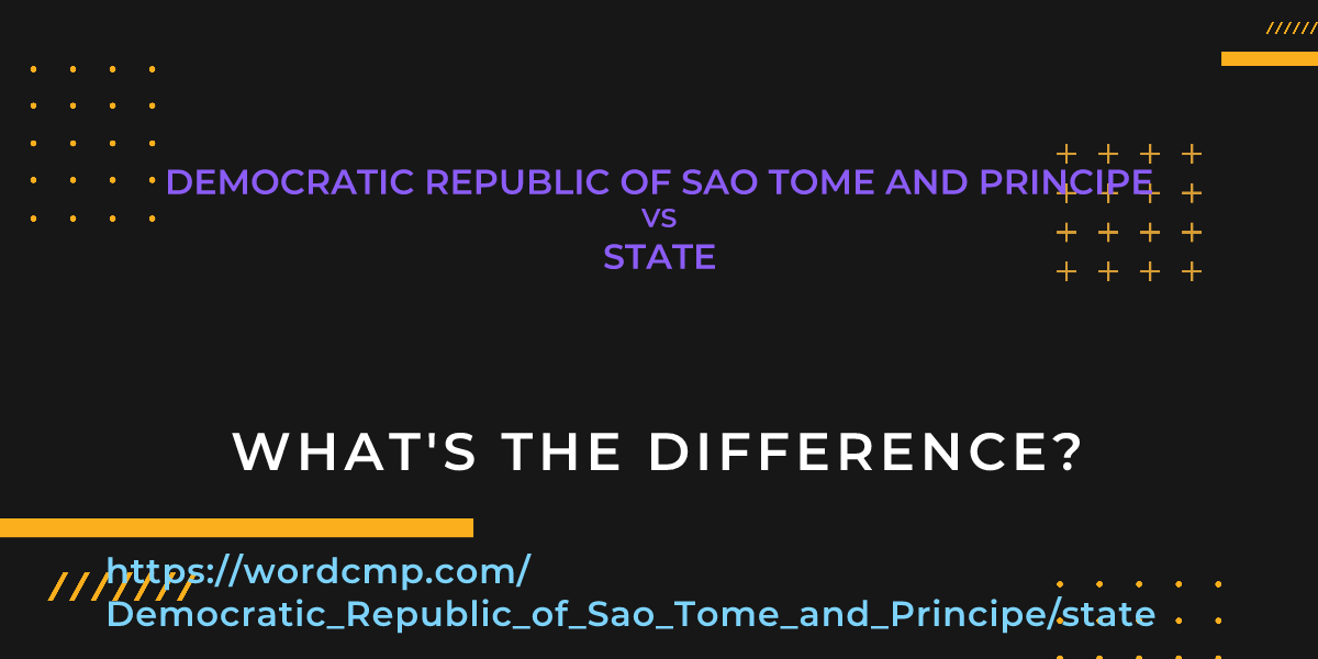 Difference between Democratic Republic of Sao Tome and Principe and state