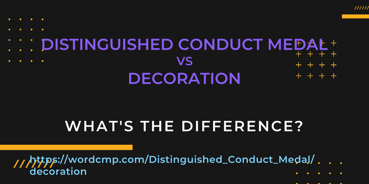 Difference between Distinguished Conduct Medal and decoration