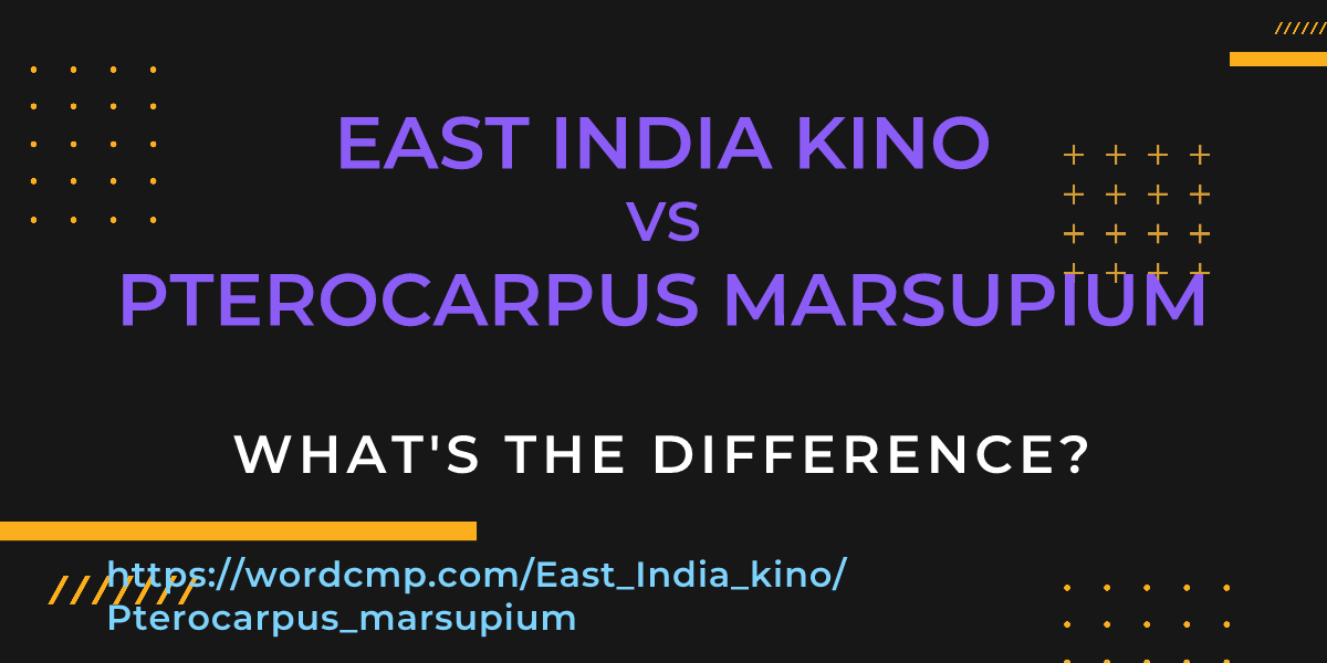 Difference between East India kino and Pterocarpus marsupium
