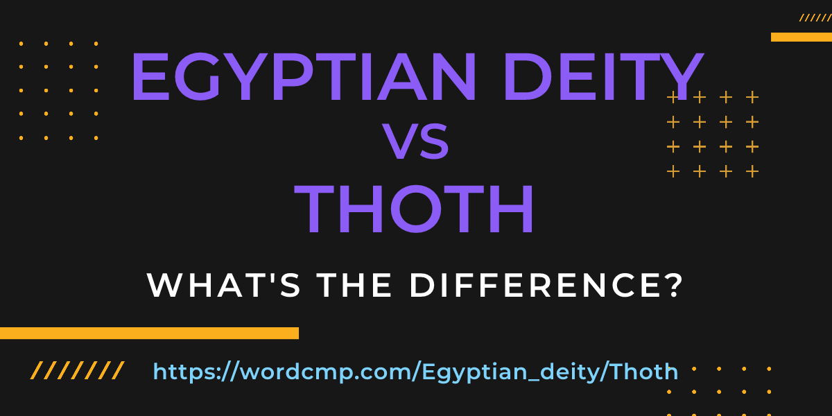 Difference between Egyptian deity and Thoth