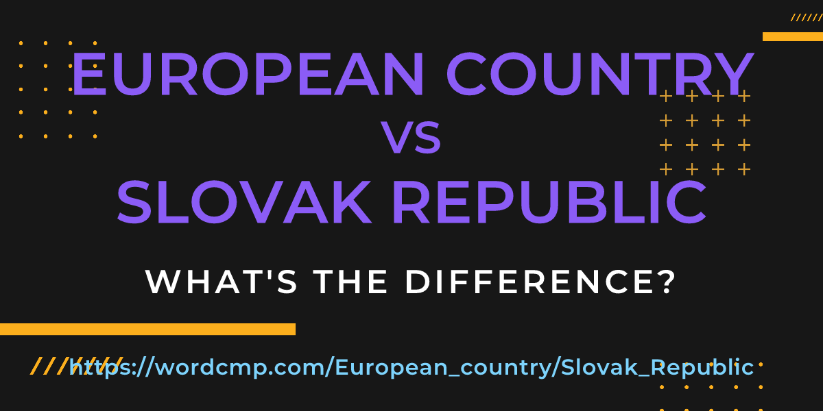 Difference between European country and Slovak Republic