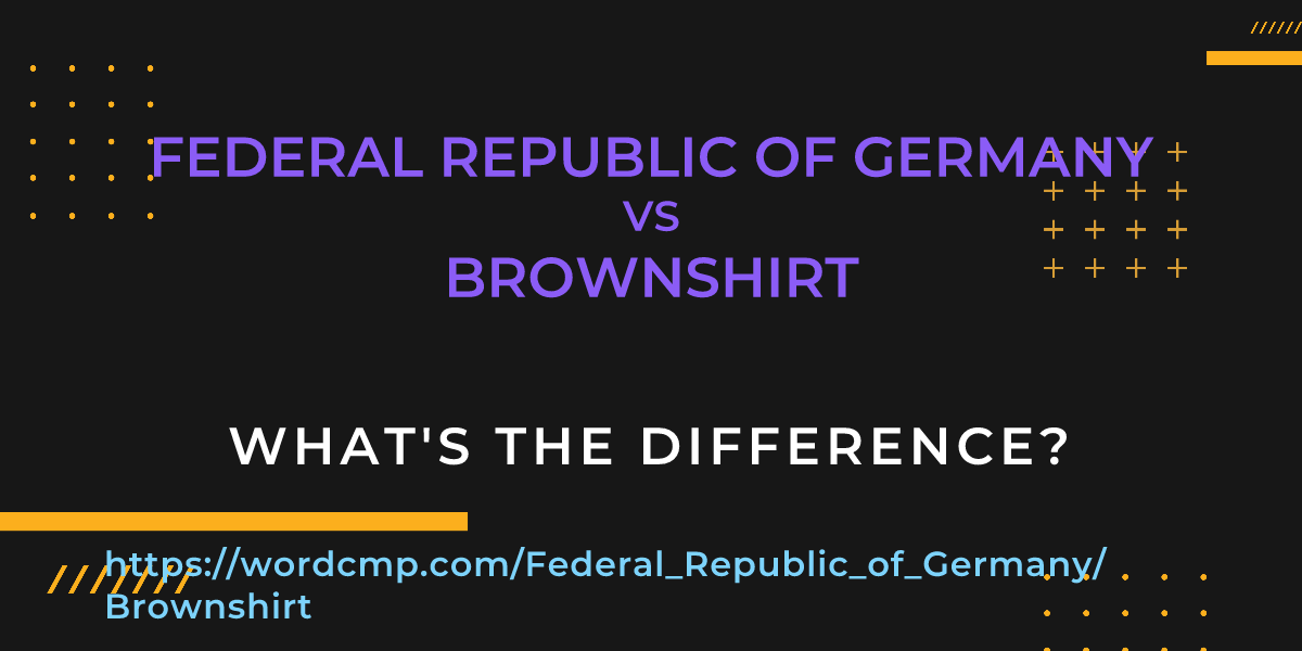 Difference between Federal Republic of Germany and Brownshirt
