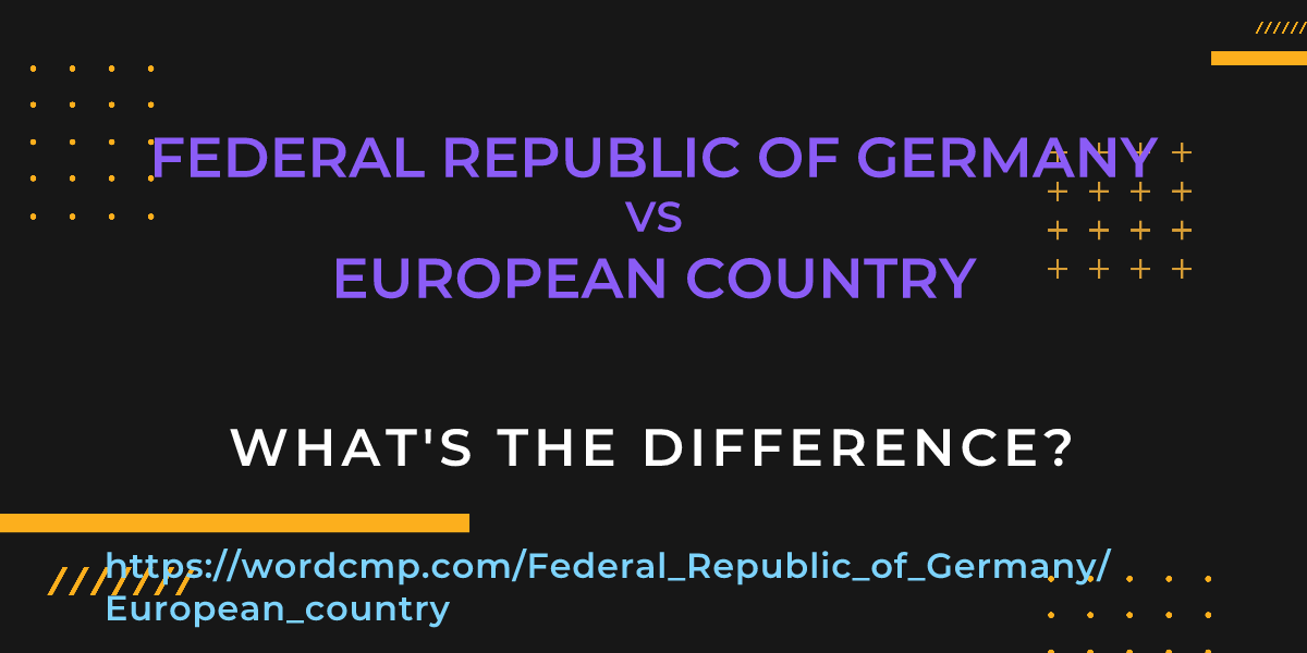 Difference between Federal Republic of Germany and European country
