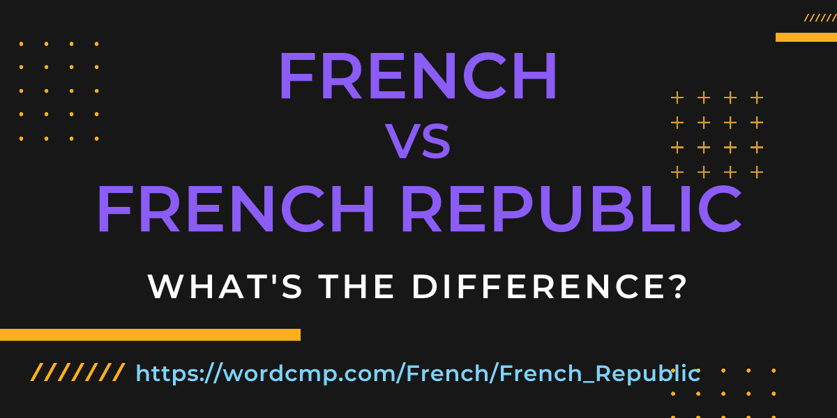 Difference between French and French Republic
