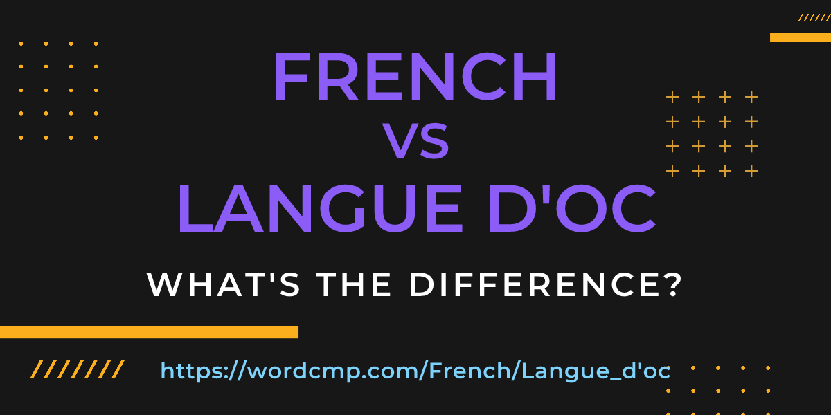 Difference between French and Langue d'oc