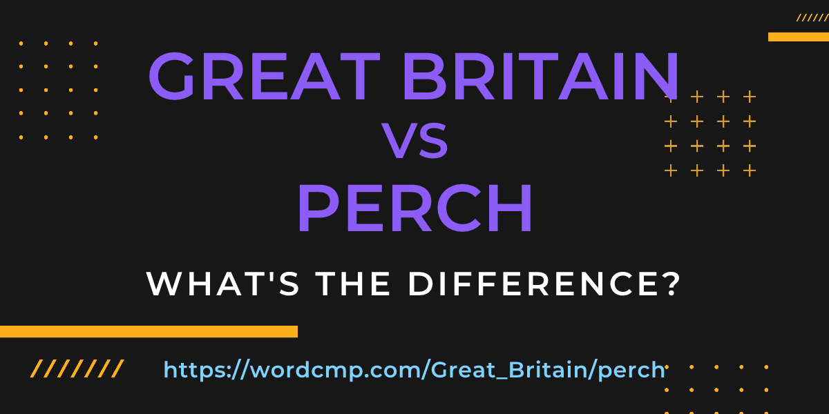 Difference between Great Britain and perch