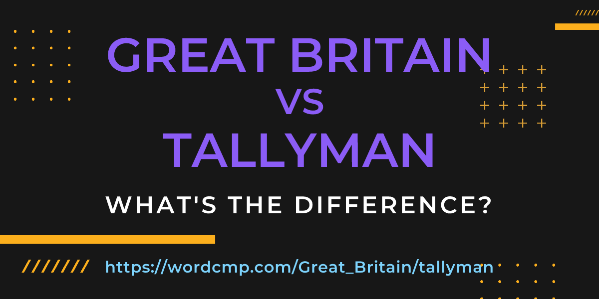 Difference between Great Britain and tallyman