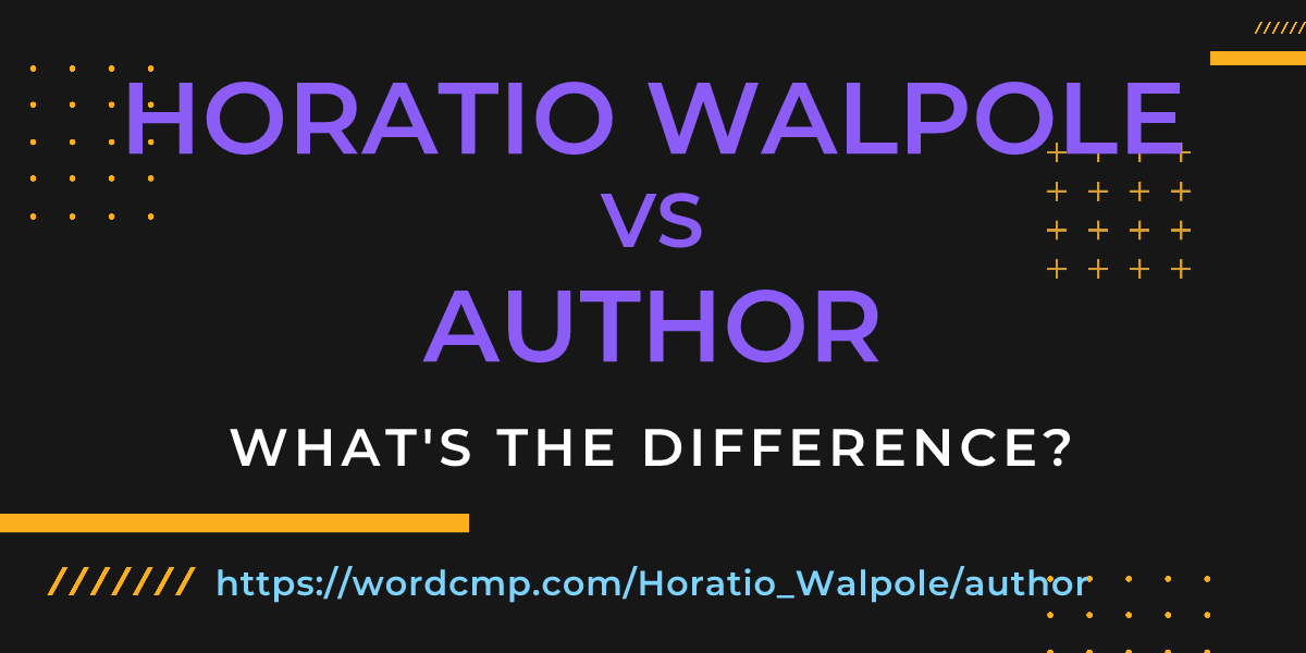 Difference between Horatio Walpole and author