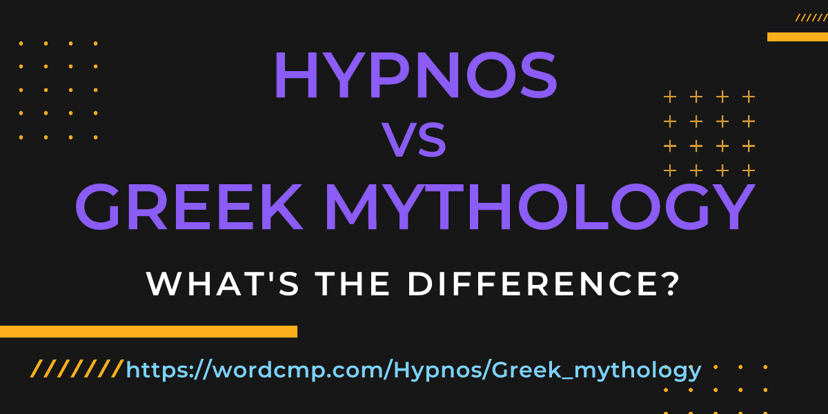 Difference between Hypnos and Greek mythology