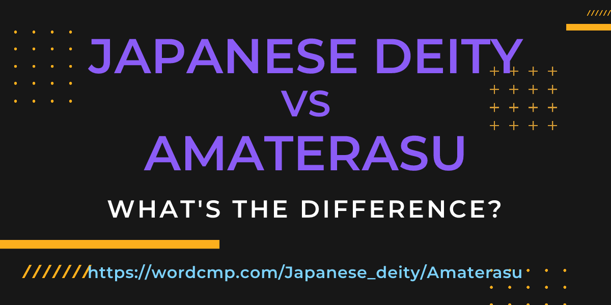 Difference between Japanese deity and Amaterasu