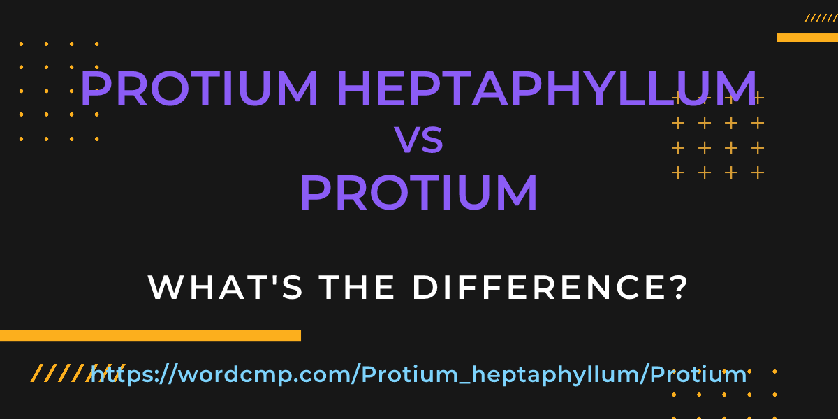 Difference between Protium heptaphyllum and Protium