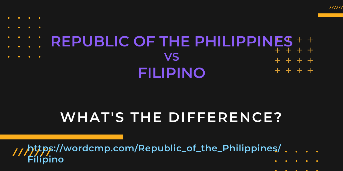 Difference between Republic of the Philippines and Filipino
