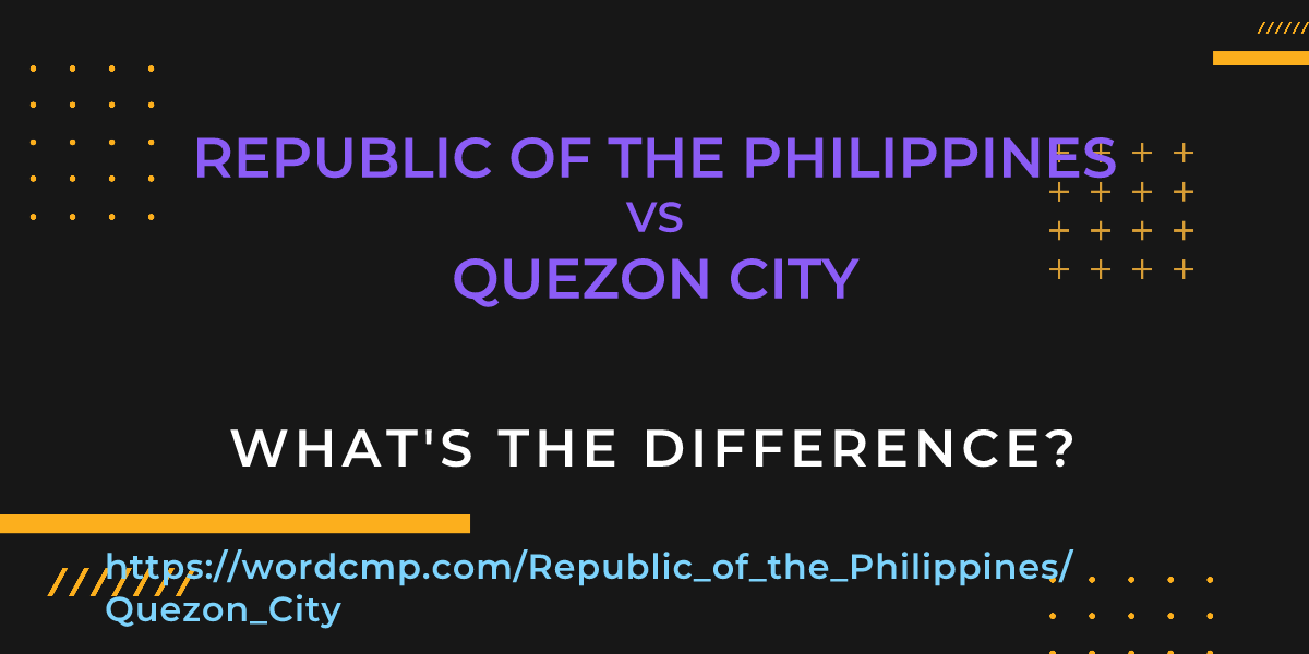 Difference between Republic of the Philippines and Quezon City