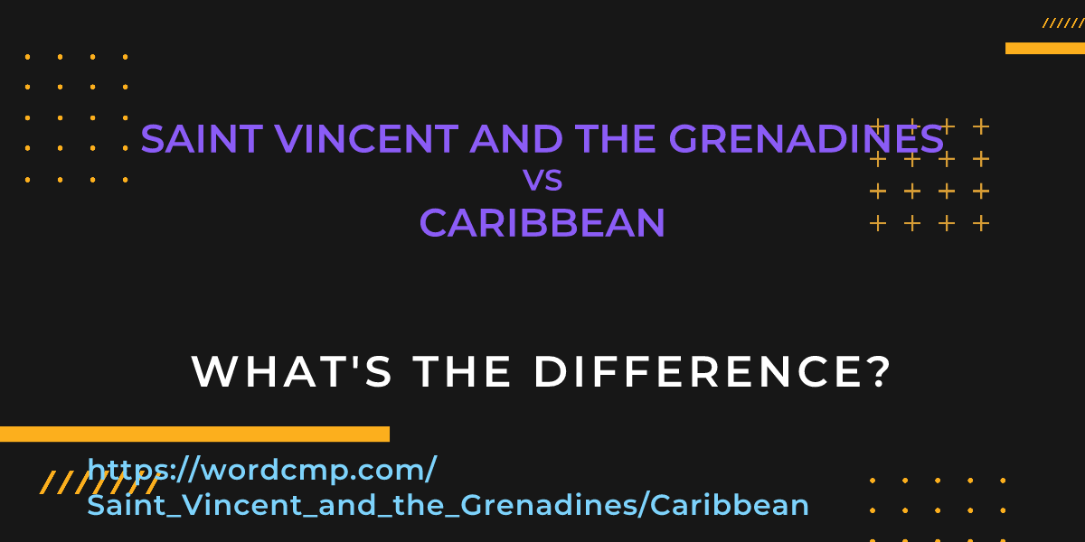 Difference between Saint Vincent and the Grenadines and Caribbean