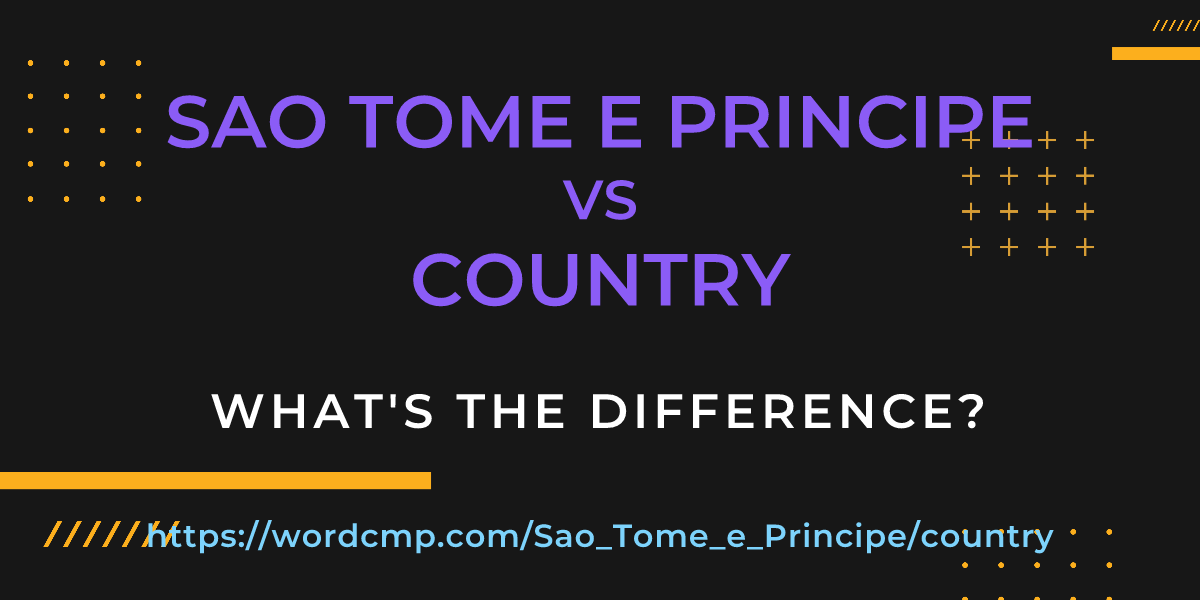 Difference between Sao Tome e Principe and country