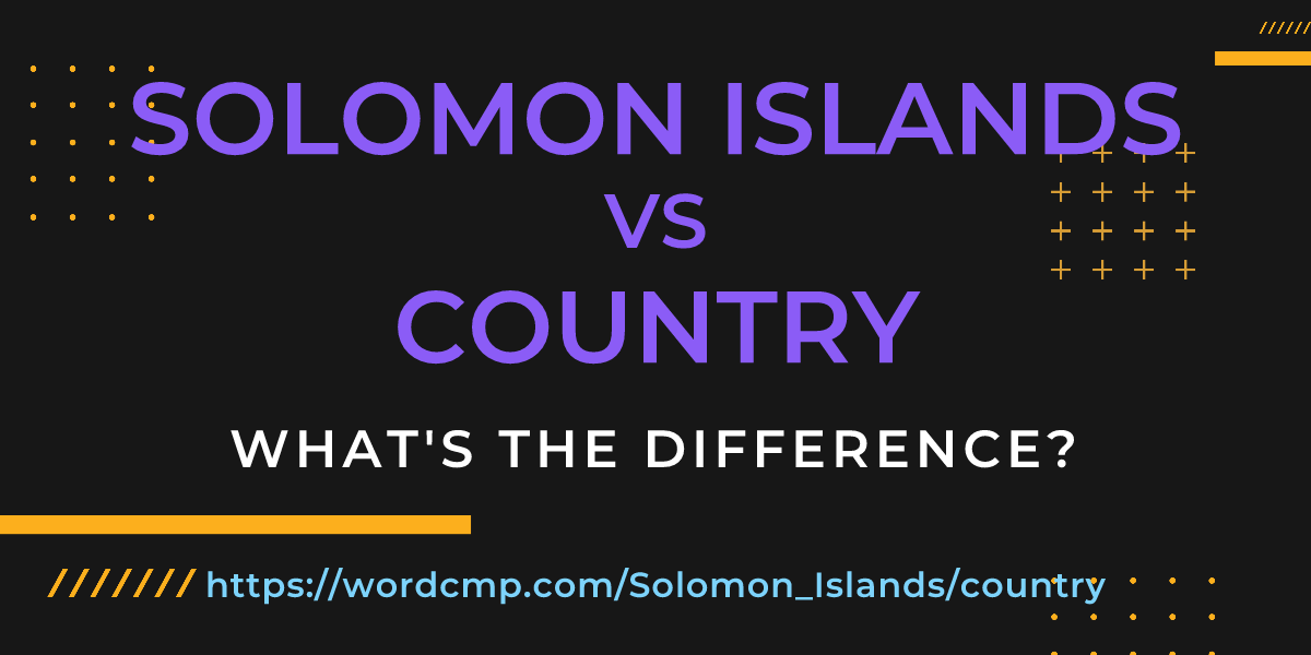 Difference between Solomon Islands and country