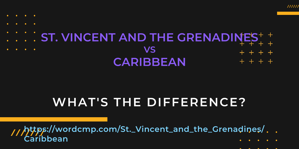 Difference between St. Vincent and the Grenadines and Caribbean