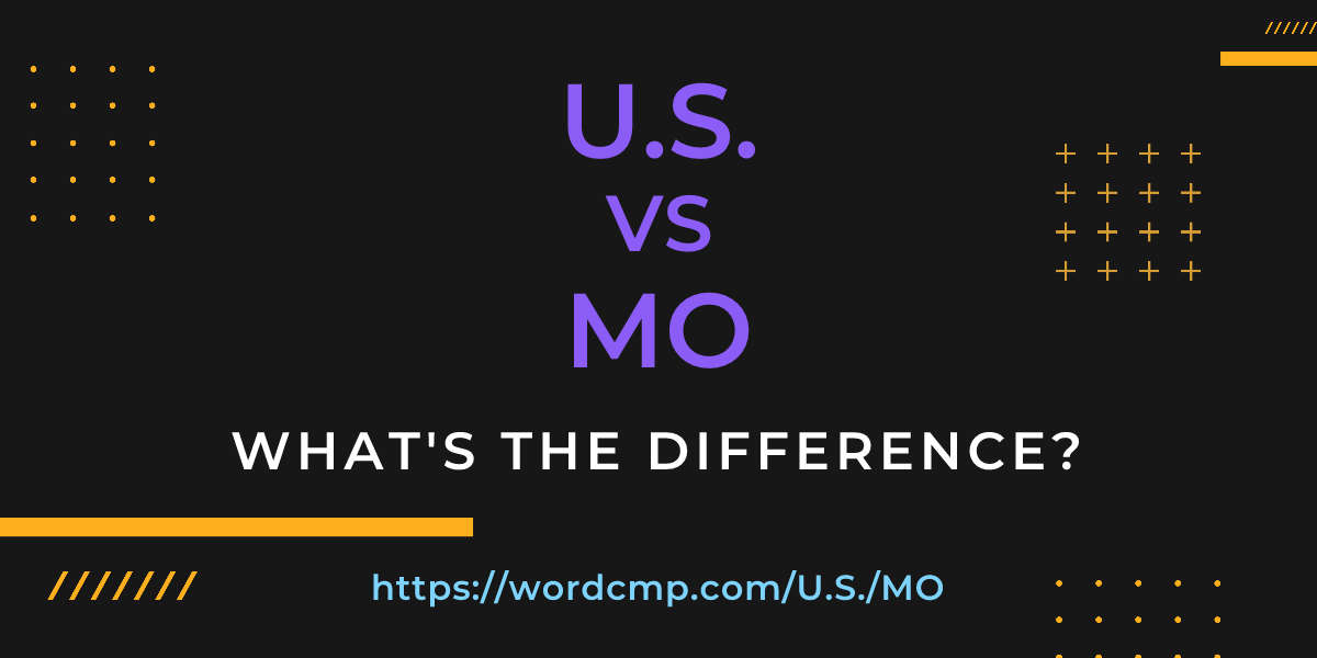 Difference between U.S. and MO