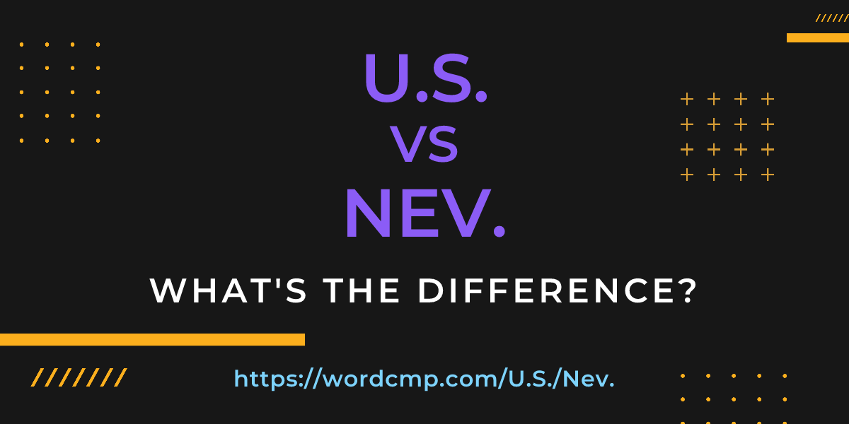 Difference between U.S. and Nev.