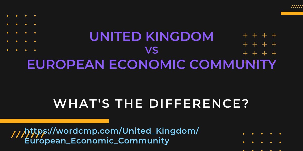 Difference between United Kingdom and European Economic Community