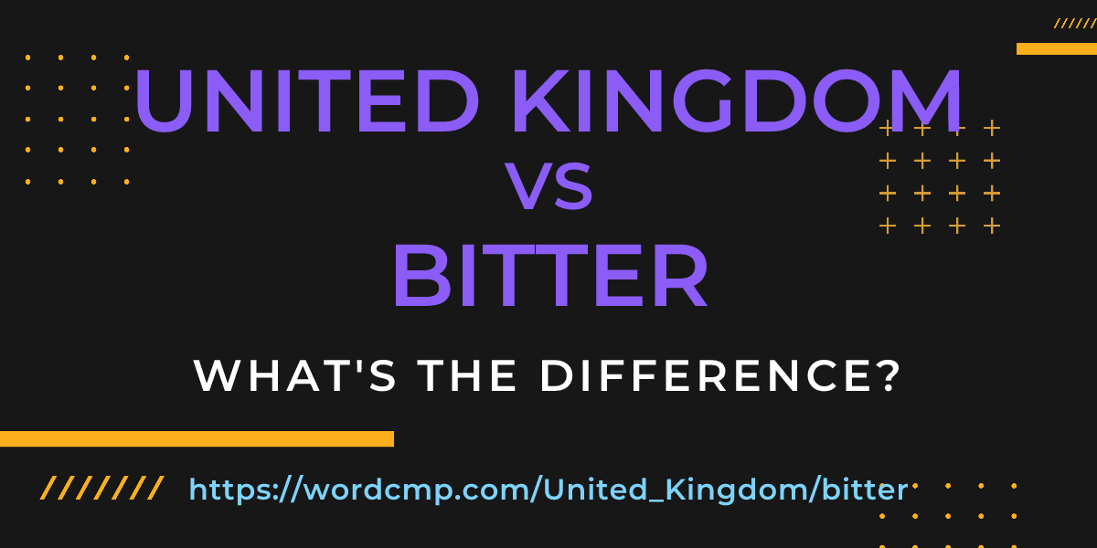Difference between United Kingdom and bitter