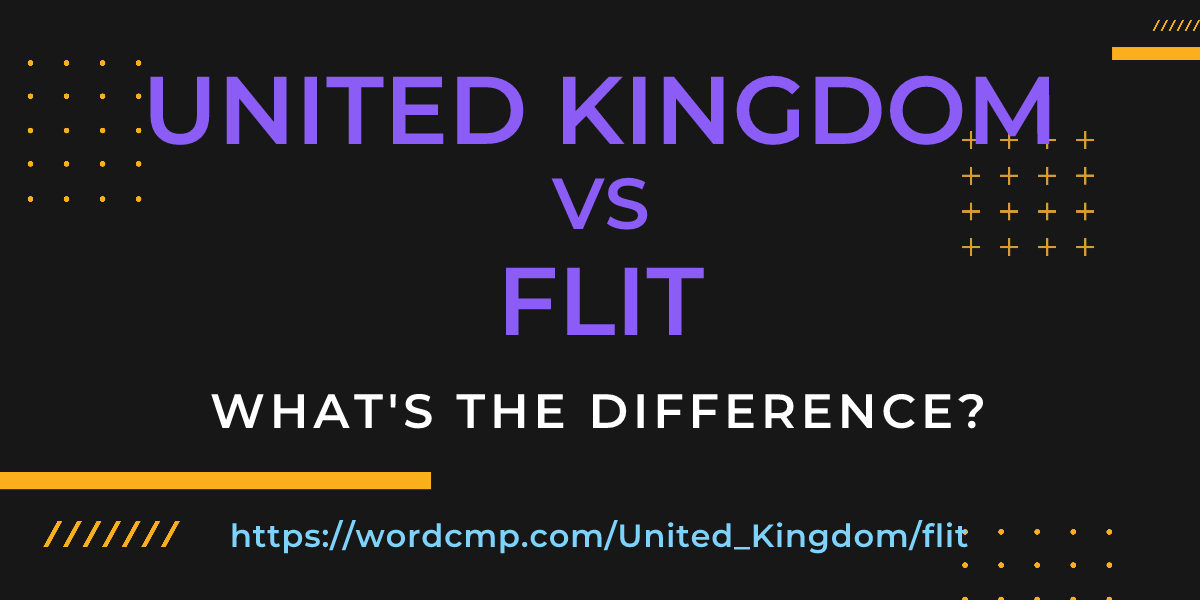 Difference between United Kingdom and flit