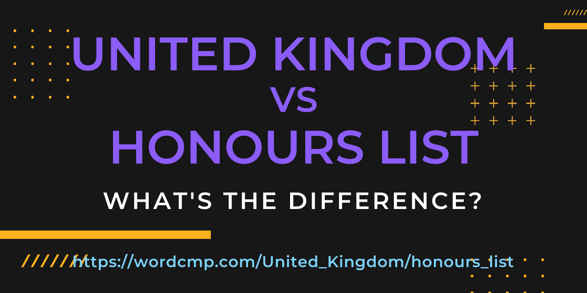 Difference between United Kingdom and honours list