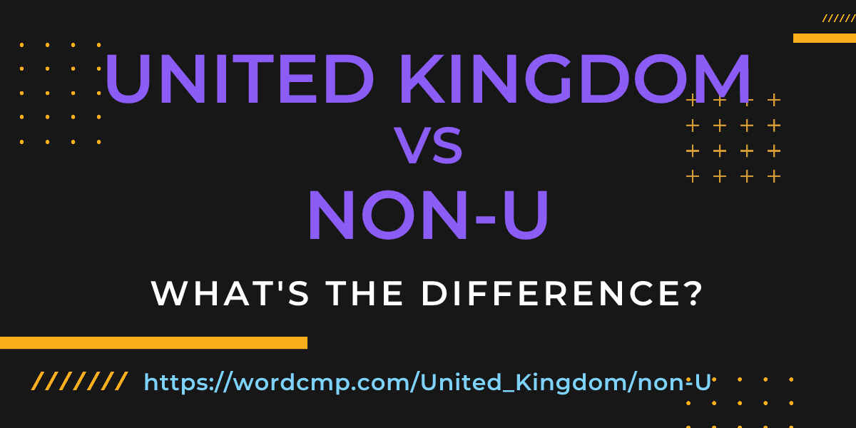 Difference between United Kingdom and non-U