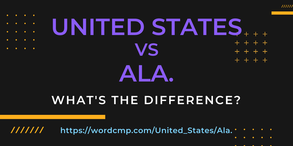 Difference between United States and Ala.