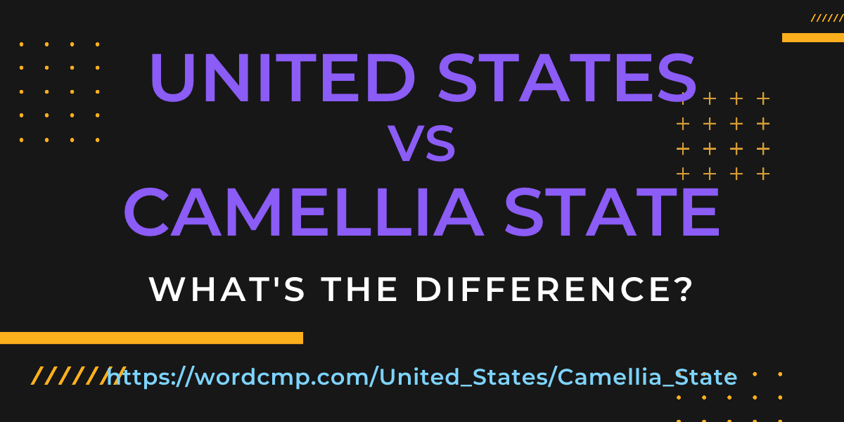 Difference between United States and Camellia State