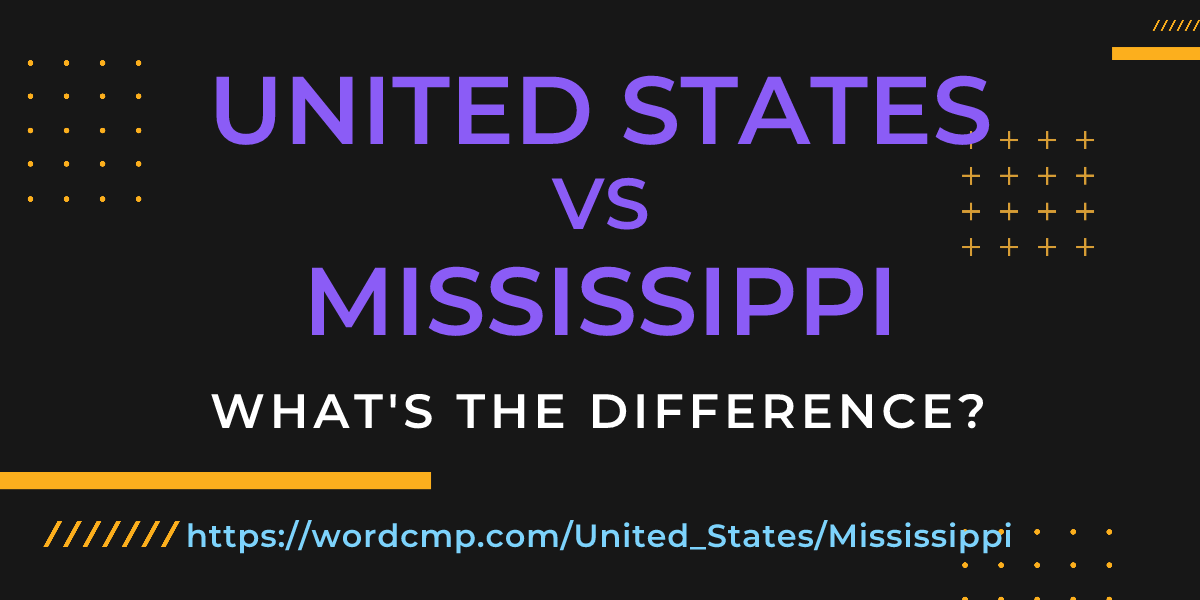 Difference between United States and Mississippi