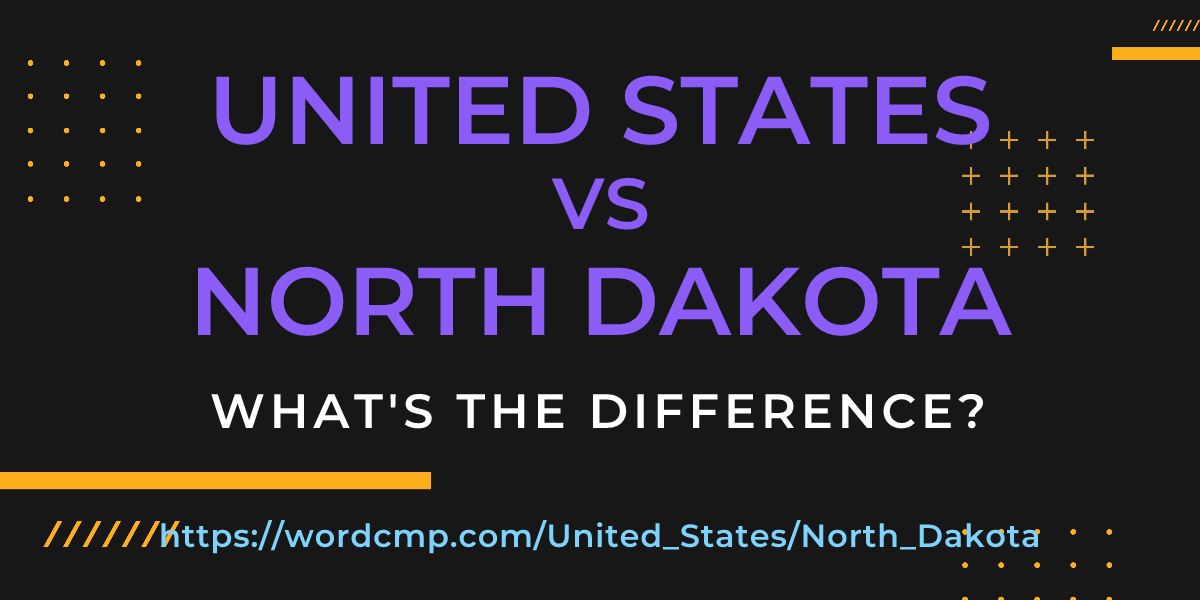 Difference between United States and North Dakota