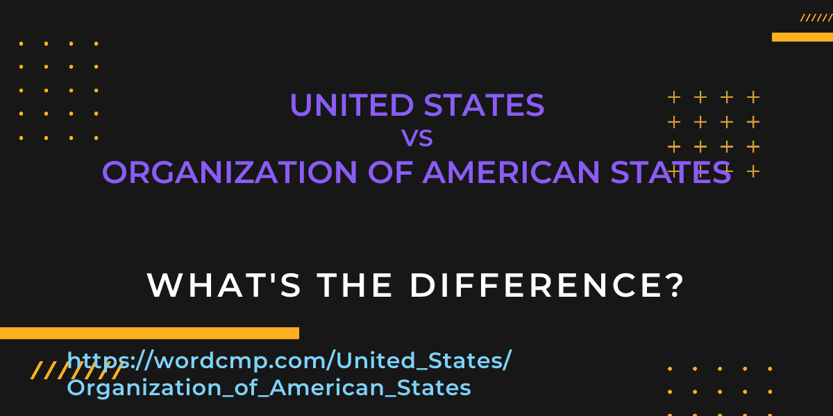Difference between United States and Organization of American States