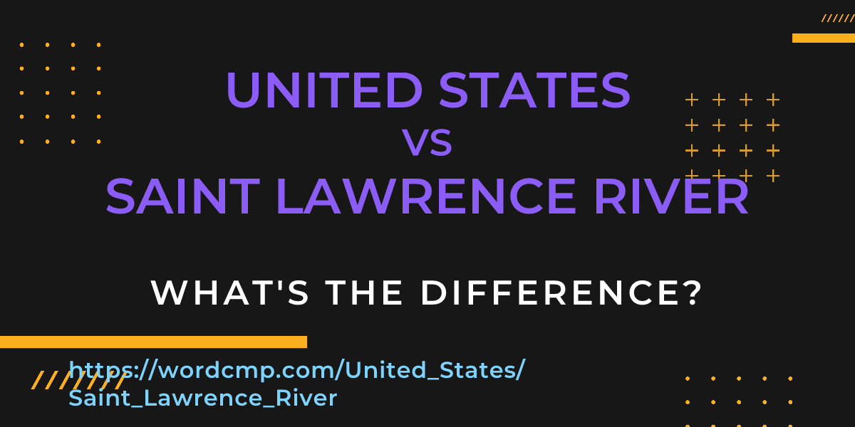 Difference between United States and Saint Lawrence River