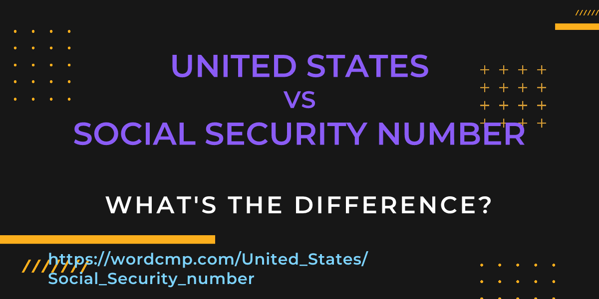 Difference between United States and Social Security number